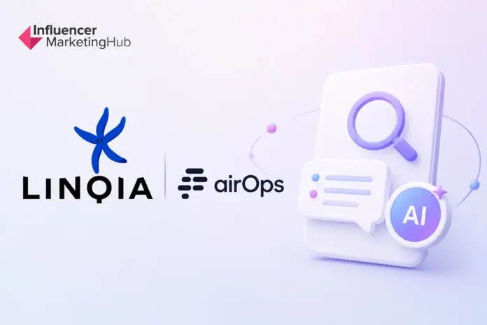 Linqia Pushes Creator Content Into AI Search: What Creators Need to Know - Influencer Marketing Hub