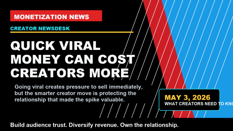 Going viral creates pressure to sell immediately, but the smarter creator move is protecting the relationship that made the spike valuable.