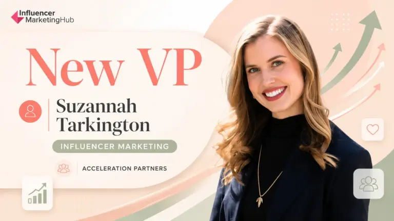Acceleration Partners Promotes Tarkington to Lead Influencer Marketing Strategy - Influencer Marketing Hub