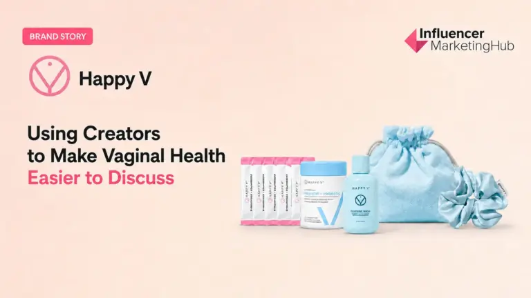 Happy V Leverages Creators to Normalize Vaginal Health Talk