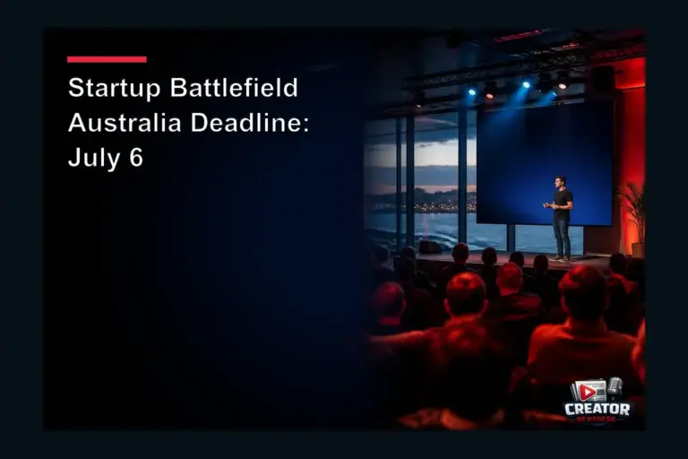 Startup Battlefield Australia Deadline: July 6