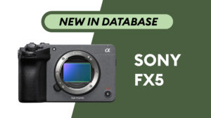 Sony FX5 Joins CineD Camera Database for Creator Comparison